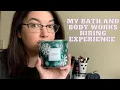 My Bath and Body Works Interview Experience 2021 Getting Hired for Seasonal
