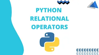 Python Relational Operators How to use Relational Operators