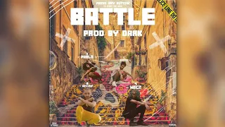 BATTLE Remix Ft Wegz Afroto Marwan Pablo Abyusif 