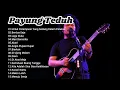 Download Lagu Payung Teduh Full Album Terbaik 2024 - Untuk Perempuan Yang Sedang Dalam Pelukan