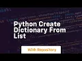 python create dictionary from list