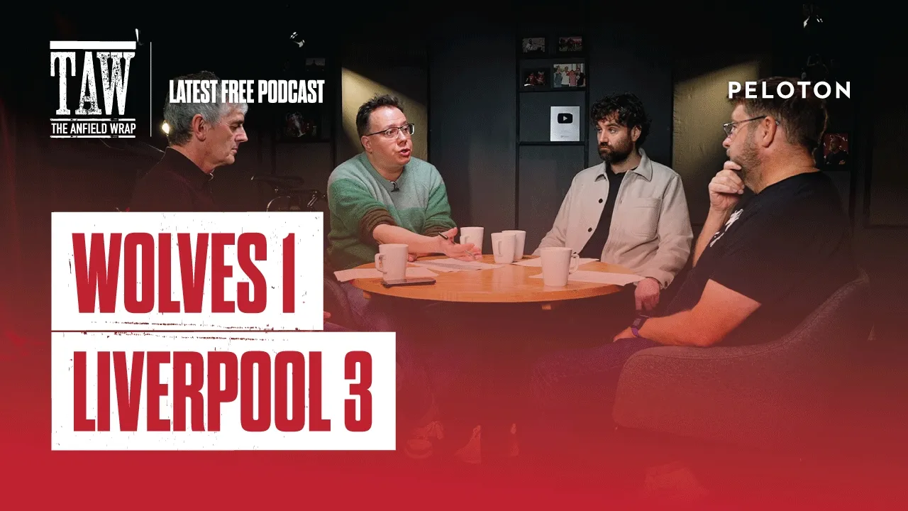 Wolves 1 Liverpool 3 | The Anfield Wrap