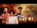 Download Lagu WHY ME.// Latest Gospel movie 2025.//Written by Sola Atobatele/Directed by Oluwafemi Adepoju 