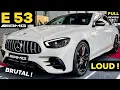 Lagu 2022 MERCEDES E53 AMG Sedan BRUTAL Exhaust SOUND FULL In-Depth Review Exterior Interior Infotainment