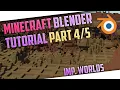 Minecraft Blender Render Tutorial Part