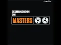 Three O'clock in the Morning - Dexter Gordon