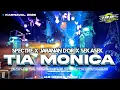 DJ TIA MONICA X SPECTRE | JARANAN DOR X SEK ASEK VIRAL TIKTOK FULL BASS BY IAR HENKA TEAM