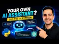Your Own AI Assistant Here s How to Build It in Python