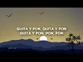 Quita y pon - Alex Zurdo, Funky y Redimi2 (Letra)