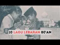 Download Lagu 10 Lagu Lebaran Anak 80-an