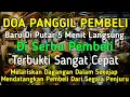 Download Lagu YA ROHMAN, YA ROHIM, 🤲🤲🤲Pelaris Dagangan Pemanggil Pembeli Pembuka Aura Toko/Warung
