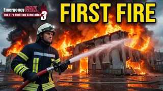 Emergency Call - The Firefighting Simulation 3 EARLY ACCESS Ep 1 Shift 1