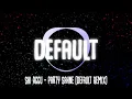 Ski Aggu – Party Sahne (Default Remix)