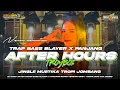 Download Lagu DJ TRAP AFTER HOURS BASS BLAYER X PANJANG - COCOK BUAT CEK SOUND ‼️JINGLE MUSTIKA TROPI JOMBANG