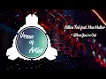 Billen Ted feat.Mae Muller - When You're Out