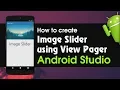 Android Studio Tutorial - How to Create Image Slider using ViewPager