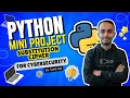What is CyberSecurity Python Mini Project - Substitution Cipher