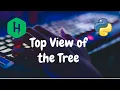 126 - Tree Top View Trees Hackerrank Solution Python
