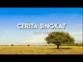 Justy Aldrin -  Cerita Singkat  [Lirik]