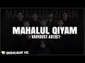 MAHALUL QIYAM (SIMTUDDUROR) - VARIOUST ARTIST | LIRIK SHOLAWAT