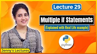 P - 29 Multiple if Statements in Python Python Tutorials for Beginners
