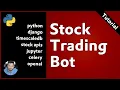 Python Tutorial Stock Trading Bot