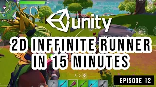 Creating a game in 15 minutes EPISODE 12 Unity Game Development For Complete Beginners Series