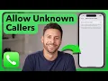 How To Unblock Unknown Calls On iPhone