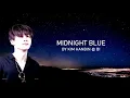Download Lagu Kim Hanbin @ B.I - MIDNIGHT BLUE ( Longer Version - English Lyrics)