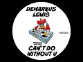 Can't Do Without U (Radio Edit)
