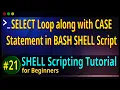 21 How to use the SELECT LOOP along with CASE Statement in BASH SHELL Script