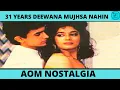 Download Lagu 31 Years Of Deewana Mujhsa Nahin | Aamir Khan | Madhuri Dixit | Aman On Evolution