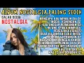Download Lagu LAGU NOSTALGIA TERBAIK | TANPA IKLAN