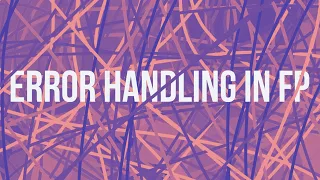 Advanced On error handling in Functional Programming