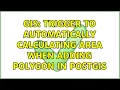 GIS Trigger to automatically calculating area when adding polygon in Postgis