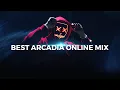 KTREK BEST ARCADIA ONLINE MIX