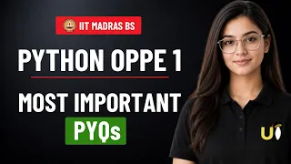 OPPE 1 Python Most Important PYQs Solved IIT Madras BS Degree