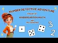 Number Detective Adventure Kindergarten Math Recognize Read Write Numbers 1 5