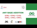 Any Base Addition DSA Series in Java