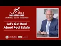 Allen Tate Carolinas Market Update - Lets Get Real About Real Estate