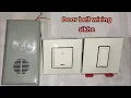 Lagu Door bell ki wiring karna sikhe | hwo to door bell wiring full information