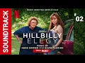 Hillbilly Elegy: Soundtrack - 02 Rust (Hans Zimmer & David Fleming)