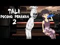 Tali Pocong Perawan 2
