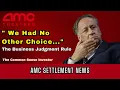 AMC Settlement Lawsuit Update