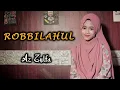 Download Lagu ROBBI LAHUL ASMA'UL HUSNA Cover AZ ZULFA ( Music Video 17 record ) || Sholawat Terbaru Syahdu