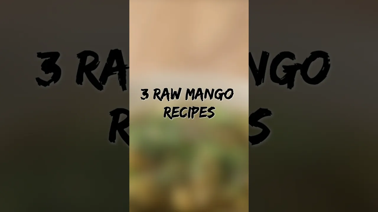 Raw Mango Rice, Kairichi Amti, Raw Mango Chilli Chicken.. Delicious raw mango recipes #shorts