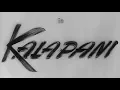 Lagu Kala Pani - Dev Anand, Madhubala
