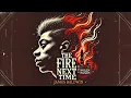 Summary and analysis of The Fire Next Time by James Baldwin
