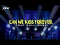 Download Lagu DJ Can We Kiss Forever - Kina | Slow Trap (lyrics) Media Project