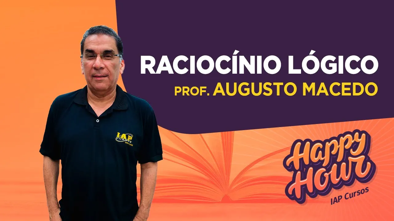 QUESTÕES DE RACIOCÍNIO LÓGICO | HAPPY HOUR